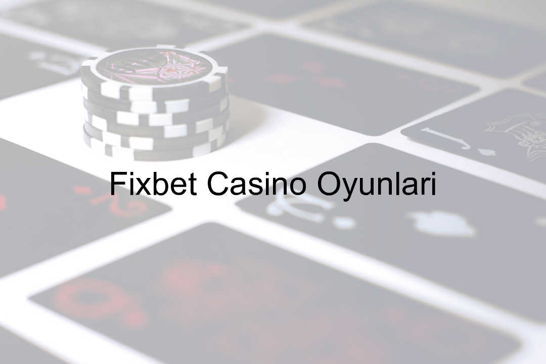 Fixbet Casino