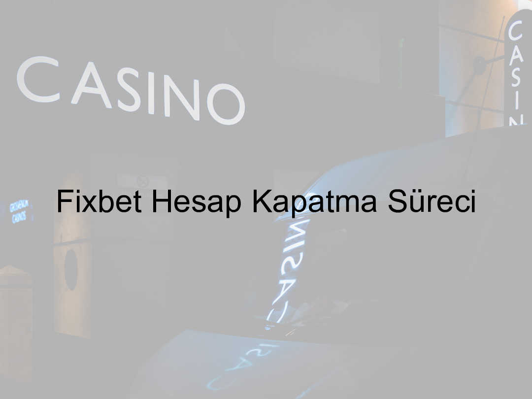 Fixbet Hesap